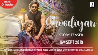 Choodiyan- Story teaser | Jackky Bhagnani | Dytto | Releasing On 16th Sept