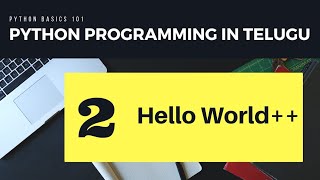 Python Programming in Telugu #2 Beyond Hello World