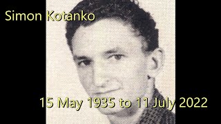 Simon Kotanko (Dad's) Funeral Slideshow