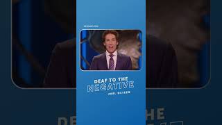 Psalm 38 | Deaf to the Negative | Joel Osteen #shorts