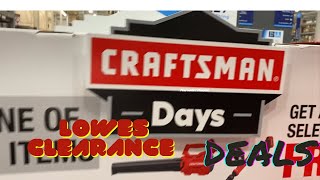 Best prices I’ve seen at Lowes Craftsman Days