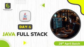 Java Full Stack | Day 1 | 29th April Batch | FirstBit Solutions