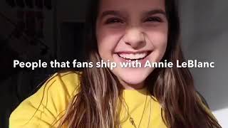 Boys Fans Shipped With Annie LeBlanc - Bratayley Bites