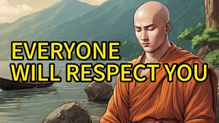 5 Techniques to Earn Respect and Change Your Destiny - A Buddha Story with Powerful Lessons