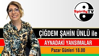 İsimlerin Enerjisi | Çiğdem Şahin Ünlü ile AYNADAKİ YANSIMALAR