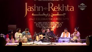 Tum aaye ho na Shab-e-Intezar Guzri hai - Rafaqat Ali Khan at Jashn-e-Rekhta 2016