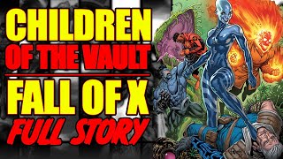 Children of the Vault || FALL OF X || ( FULL STORY, 2023)