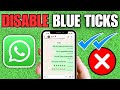 How To Disable Blue Ticks on WhatsApp (iPhone)