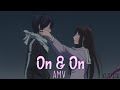 Noragami「AMV」-【On & On】