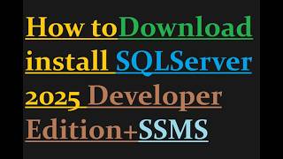 How to install SQL Server 2025 Developer Edition
