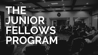 The Revised Junior Fellows Program