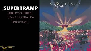 Supertramp - Bloody Well Right (Live At Pavillon De Paris/1979) (Audio)