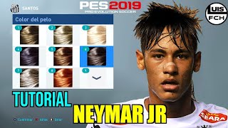 TUTORIAL COMPLETO | COMO CREAR A NEYMAR JOVEN EN PES 2019 | HOW TO CREATE | FACE \u0026 STATS | LuisFCH