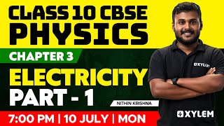 Class 10 CBSE Physics | Chapter 3 - Electricity / Part - 1 | Xylem Class 10 CBSE