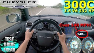 2014 Chrysler 300C 3.6L V6 Pentastar 292 HP TOP SPEED AUTOBAHN DRIVE POV