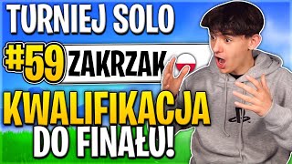 Jak ZAKWALIFIKOWAŁEM SIĘ do FINAŁU TURNIEJU SOLO! w Fortnite