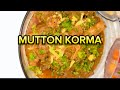 MUGHLAYI MUTTON KORMA EASY RECIPE | LYALLPUR EATERY