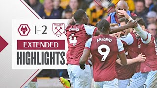 Extended Highlights | Late Ward-Prowse Winner Gives Hammers Crucial Victory | Wolves 1-2 West Ham