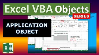 Excel VBA Objects: Application Object