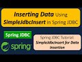 Inserting Data Using SimpleJdbcInsert in Spring JDBC | Spring JDBC tutorial | Spring JDBC