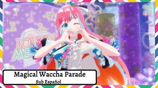 Magical·Waccha Parade{Sub Español/Romaji}Matsuri \u0026 Myamu~Waccha PriMagi 41