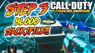 Exo-Zombies Infection "MAIN EASTER EGG" Tutorial - STEP 3 - Blood Sacrifice (Call of Duty) | Chaos