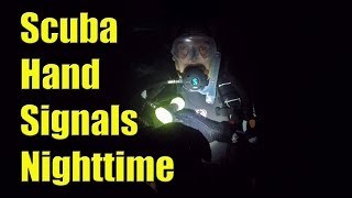 Scuba diving nighttime hand signals - Sailing A B Sea bonus video