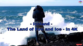 Iceland - The Land of Fire and Ice - In 4K |  Iceland 4k |  Iceland drone view 2020