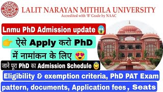 LNMU PhD admission update, LNMU PhD PAT form apply, LNMU PhD entrance exam details #lnmu #phd