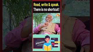 Read, Write \u0026 Speak \u0026 There is no shortcut! #patriji #pmcenglish