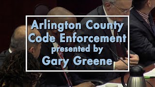 Arlington County Code enforcement presented by Gary Greene