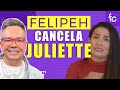 FELIPEH CAMPOS CANCELA JULIETTE! 🚨