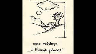 Enno Velthuys - Different Places Full Album