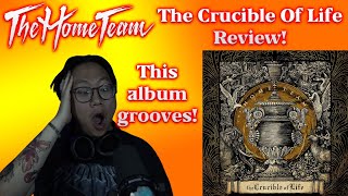 The Home Team - The Crucible of Life - Live Review!