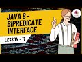 BiPredicate Java 8 | BiPredicate Functional Interface | Java 8 Features