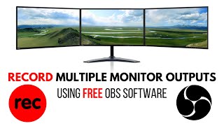 How to Record Multiple Displays on Mac / PC / Linux for free using OBS