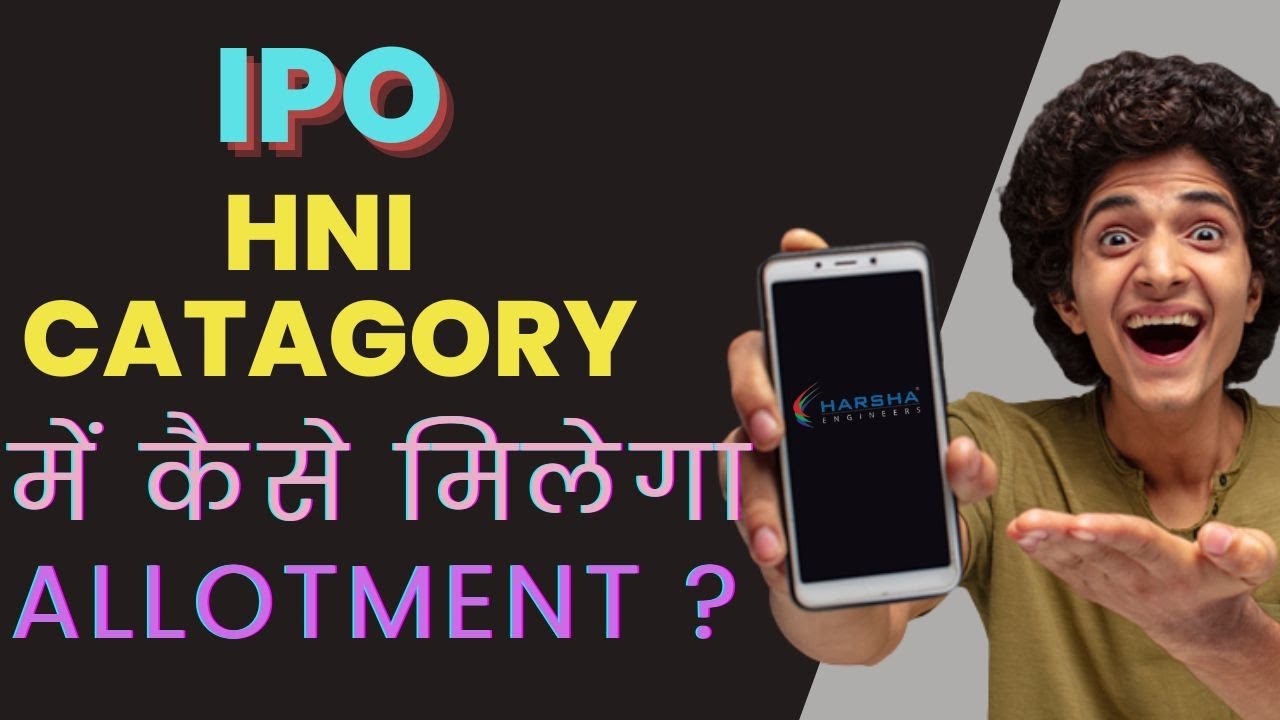 IPO Allotment For HNI Category Investors - YouTube