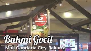 Bakmi GOCIT at Gandaria City Mall