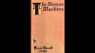 The Human Machine by Arnold Bennett (Philosophy & Psychology, Audio Book in British English)
