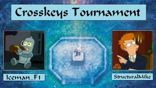 RESTREAM | Crosskeys Tournament 2024 | Iceman_F1 vs StructuralMike