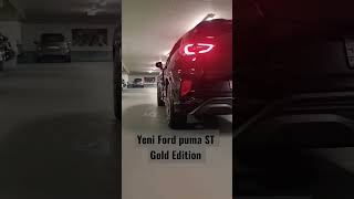 Yeni Ford puma st Gold Edition 200 PS #shorts