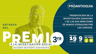 Entrega del premio Nicanor Restrepo Santamaría a la investigación social