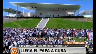 Visión Siete: El papa visita Cuba