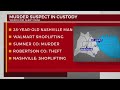Murder suspect arrested after shoplifting at Mt. Juliet Walmart