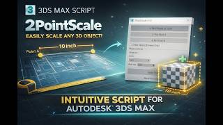 2 Point Scale 3dmax Script