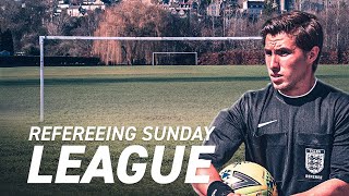 Refereeing a sunday league game