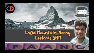 Valid Mountain Array | Leeetcode 941 | Live coding session 🔥🔥🔥 | Array Basics