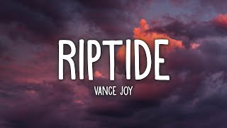 Vance Joy - Riptide (Lyrics)