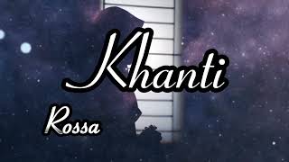 KHANTI - ROSSA | Ost. Bidadari Bermata Bening | Musik Siluet | Piano