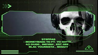 Yo Gotti, Moneybagg Yo, 42 Dugg, EST Gee, Mozzy, Blac Youngsta - Steppas ( Lyrics )